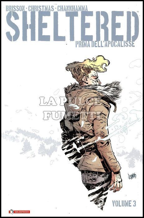 SHELTERED - PRIMA DELL'APOCALISSE # 3